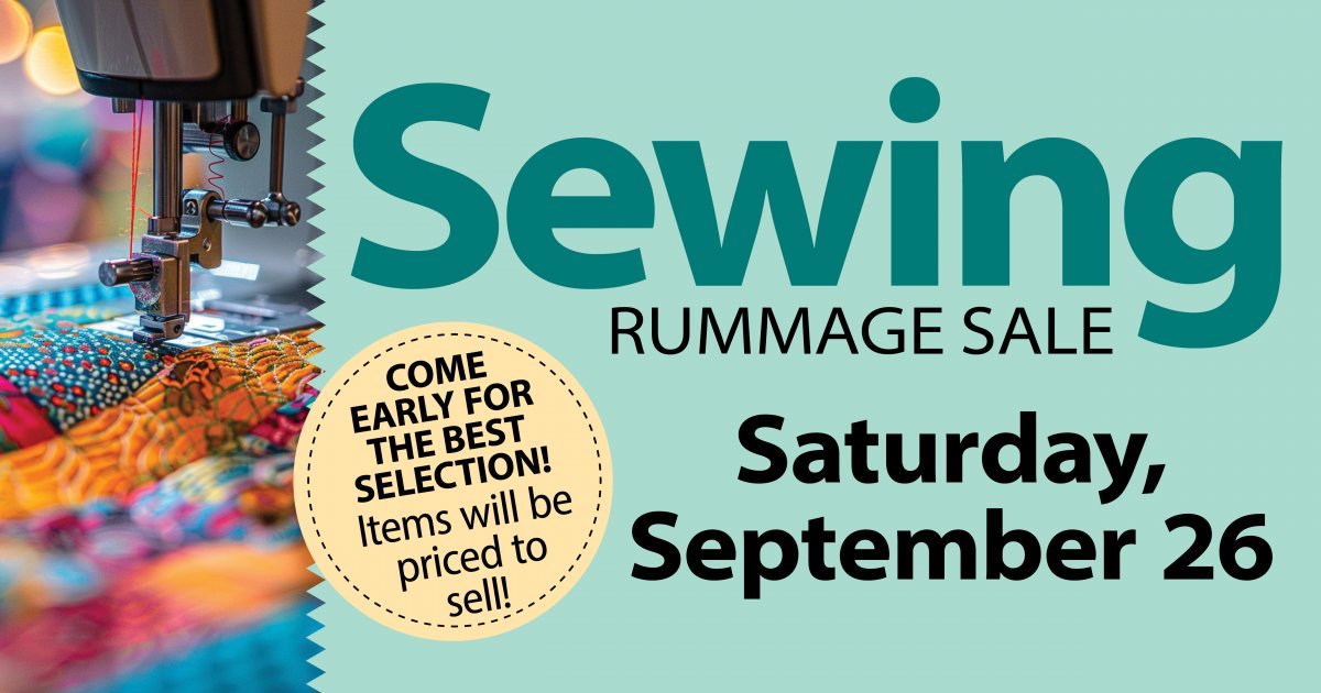 Mark Your Calendars for Huge Sewing Rummage Sale on September 26